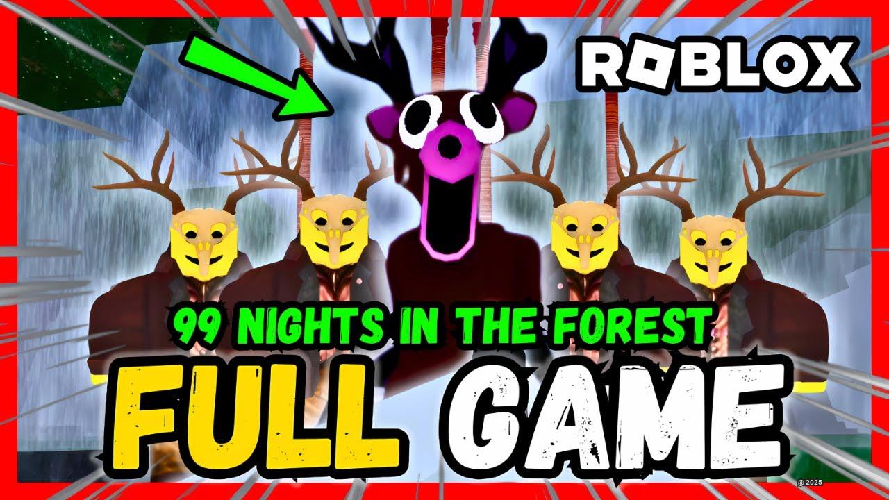 99 Nights In The Forest